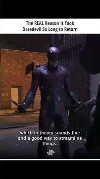 The REAL Reason It Took Daredevil So Long To Return