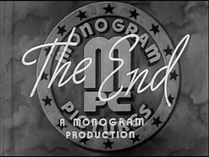 Monogram Pictures Corporation end title - 1940