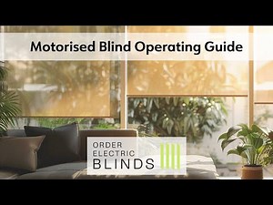 OneTouch Motorised Blind Operating Guide - Order Electric Blinds