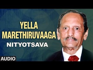 Yella Marethiruvaaga | Nityotsava | K.S. Nissar Ahmed, Mysore Ananthaswamy, Rathmala Prakash | Folk