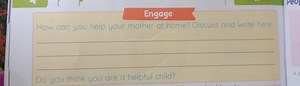 How can you help your mother at home? Discuss and write here.... | Filo