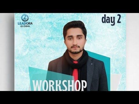 Unlock the secrets of Leadora Global’s working module & marketing strategy🎯|Mr.Junaid|Day 2 Workshop