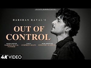 Out Of Control (Lyrics Video)- Darshan Raval & Panther | Gurpreet Shaini | Somanshu | Out Of Control