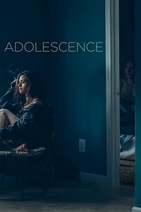 Adolescence Summary, Trailer, Cast, Where to Watch and More