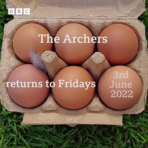23K views · 1.7K reactions | Egg-cellent news! [video shows an eggbox with five eggs, a hand adds a sixth egg, text reads “The Archers returns to Fridays, 3rd June 2022”] | BBC The Archers | Facebook