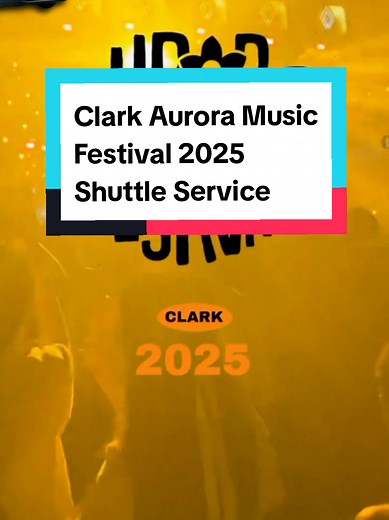 Clark Aurora Music Festival 2025 Shuttle Service Guide