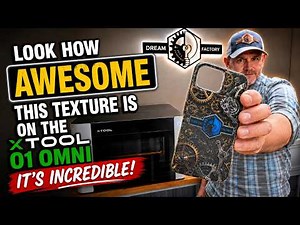 xTool Omni Making a textured phone case