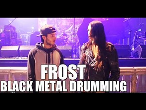 Frost (Satyricon) - 'Norwegian Black Metal Drumming' drum interview