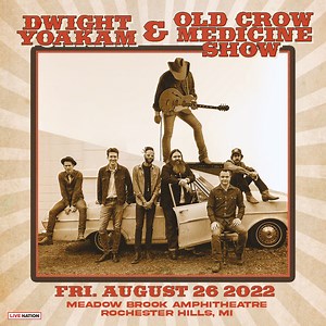 Don't miss Old Crow Medicine Show with Dwight Yoakam Friday, Aug 26 at Meadow Brook Amphitheatre. Get tickets now at Ticketmaster.com | Old Crow Medicine Show
