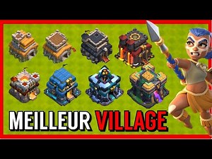 LE MEILLEUR VILLAGE POUR CHAQUE NIVEAU D'HDV SUR CLASH OF CLANS !