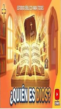 ¿Quién es Dios realmente según la Biblia? 📖✨