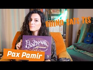 Pax Pamir 2nd Edition Short Review and Overview | Cardboard Rhino