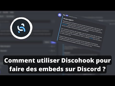 Comment utiliser Discohook pour faire des embeds sur Discord ?