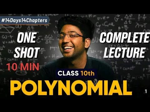 Class 10th Polynomials One Shot | Class 10🔥 Maths Chapter 2 |Shobhit Nirwan
