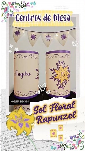CENTROS DE MESA RAPUNZEL XV AÑOS - DIY DECORACIÓN QUINCEAÑERA #tangledparty #centrosdemesa