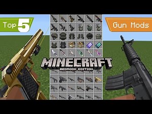 MCPE - Top 5 Best Gun Mods for Minecraft PE 2025