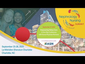 2025 Nephrology Nursing Summit | ANNA & ASN Day of Collaboration