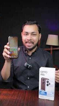 New OPPO A6c In Hand #review #7000mahbattery
