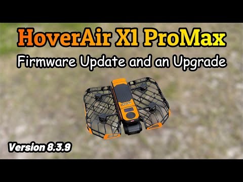 HoverAir X1 ProMax Firmware Update and a New Look!