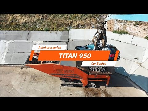 TITAN 950 - shredding of car bodies (Mercedes Smart, Skoda Octavia, Porsche Cayenne)