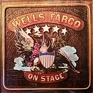 Wells Fargo - Wells Fargo On Stage