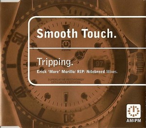 Smooth Touch - Tripping