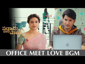 Sarkaru Vaari Paata - Office Meet BGM