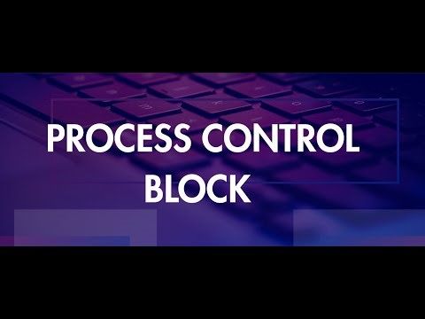 Lec-3 PROCESS CONTROL BLOCK