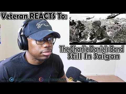 (Veteran REACTS To)The Charlie Daniels Band - Still In Saigon REACTION!
