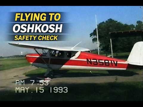Cessna Oshkosh Pre-Flight Safety Check