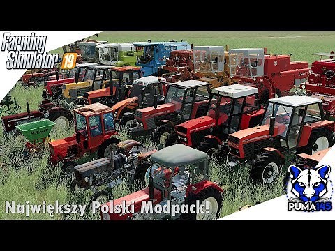 ☆ Największy Polski Modpack ☆ Ponad 130 maszyn...! ㋡ Farming Simulator 19