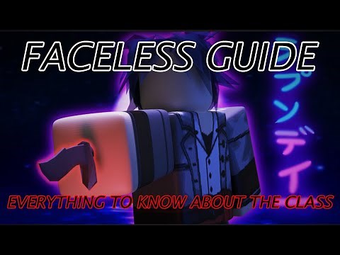 Rogue Lineage | How to play Faceless