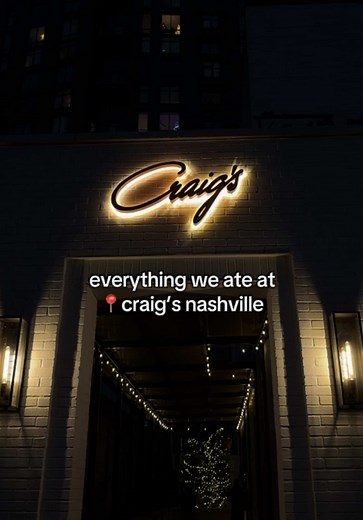 Everything We Ordered at Craig's Nashville: A Review