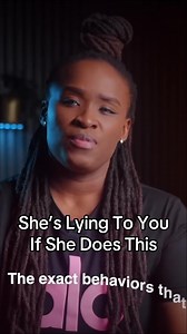 She’s Lying To You If She Does This — Relationship Red Flags