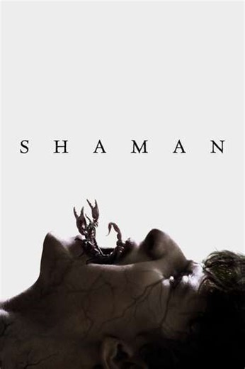 Shaman (2025) - Movie