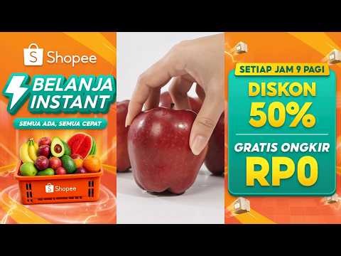 Buah Segar Setiap Hari di Shopee Belanja Instant | Diskon 50% Setiap Jam 9 Pagi & Gratis Ongkir Rp0