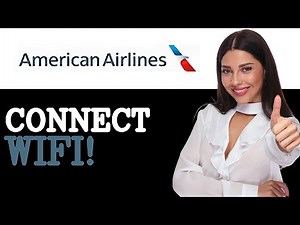 How To Get Wi Fi On American Airlines (2025)
