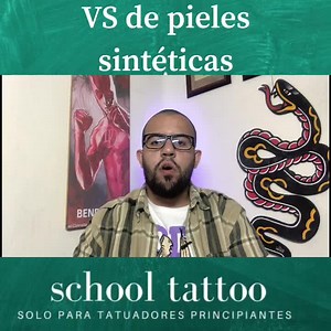 ¿Que piel sintética es la mejor? ¿cual escoger? Ahora cuéntame que tal te ha ido con las pieles sintéticas | School Tattoo