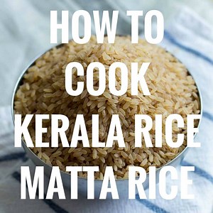MATTA RICE, HOW TO COOK KERALA MATTA RICE – PRESSURE COOKER METHOD How to cook kerala matta rice in pressure cooker. Easy way to cook matta rice - pressure cooker method. Full Recipe and tips : https://goo.gl/oVSFdf | Kannamma Cooks