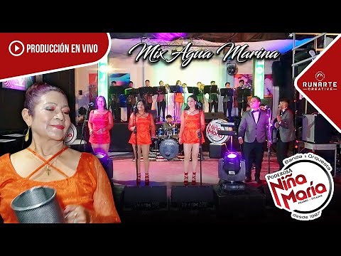 MIX AGUA MARINA (SESIÓN EN VIVO ) La Poderosa_Del_Ecuador_Banda & Orquesta "NIÑA MARÍA" 2023