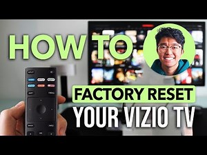 How To Factory Reset Your Vizio TV: Simple & Easy Guide