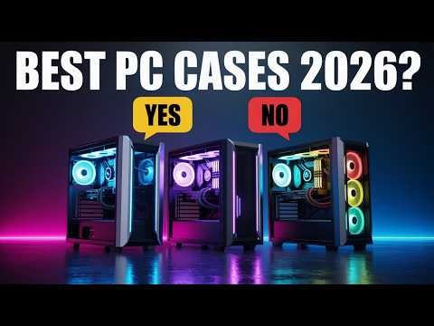 TOP 5 BEST PC CASES 2026 💻 Best Airflow, RGB & Performance Picks
