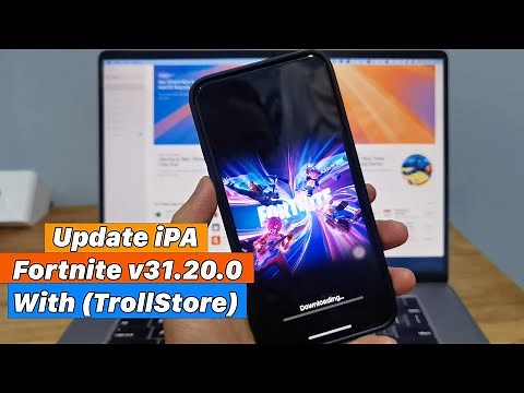 Update iPA Fortnite v31.20.1 With (TrollStore)