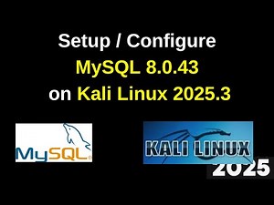 How to Install & Configure MySQL 8.0.43 on Kali Linux 2025.3 Like a Pro! (Step-by-Step Guide)
