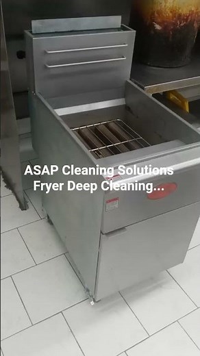 Fryer Deep Cleaning.