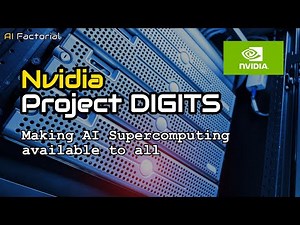 Nvidia Project DIGITS | Making AI Supercomputing Available to All | CES 2025 | AI Factorial