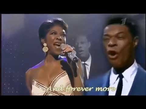 UNFORGETTABLE - Natalie Cole/Nat K. Cole (Lyrics on)