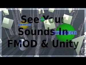FMOD & Unity | Visualise And See Your 3D Sound Sources