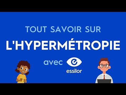 En un clin d'œil #2 : l'hypermétropie