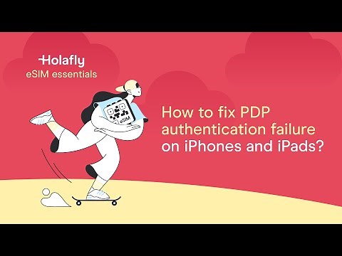 How to fix PDP authentication error on iPhone and iPad